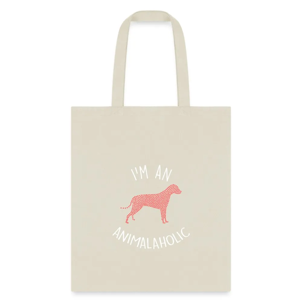 Veterinary - I'm an animalaholic Cotton Tote Bag