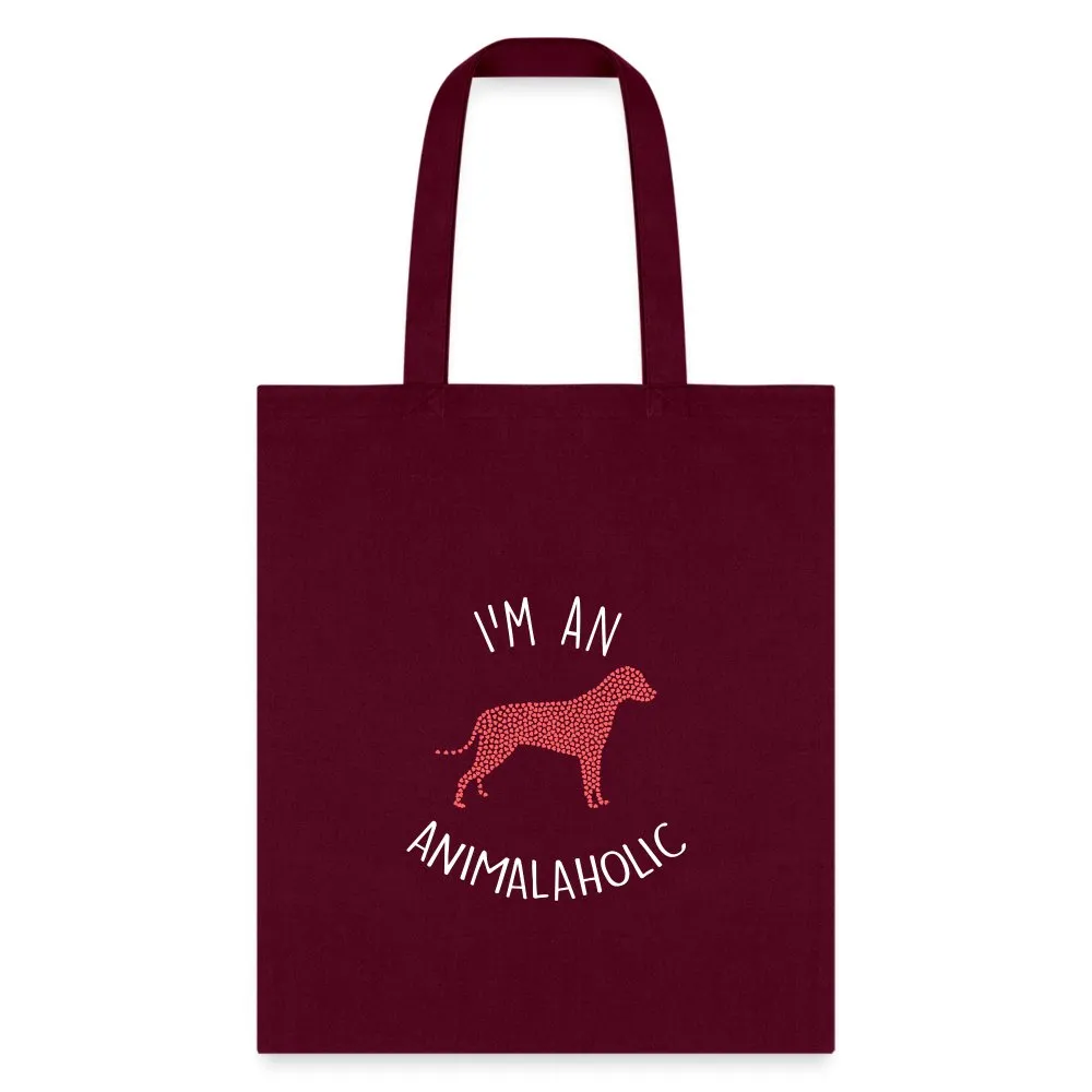 Veterinary - I'm an animalaholic Cotton Tote Bag