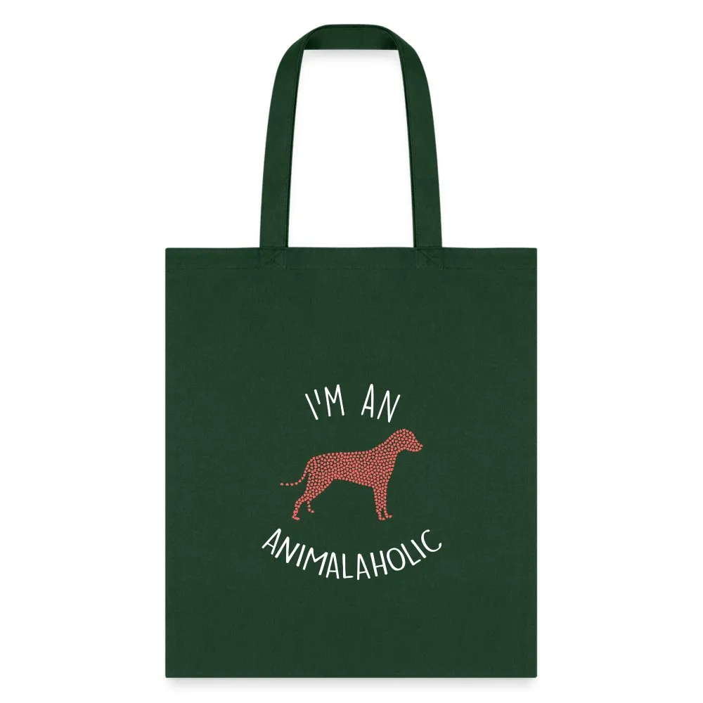 Veterinary - I'm an animalaholic Cotton Tote Bag